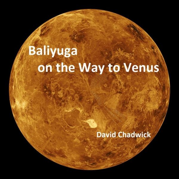 Cover art for Baliyuga on the Way to Venus
